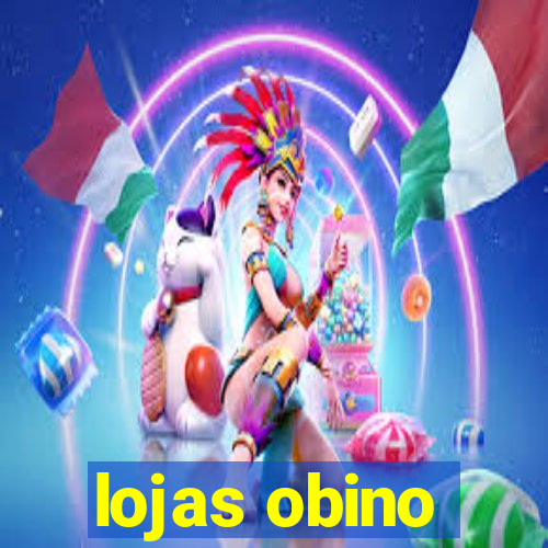 lojas obino